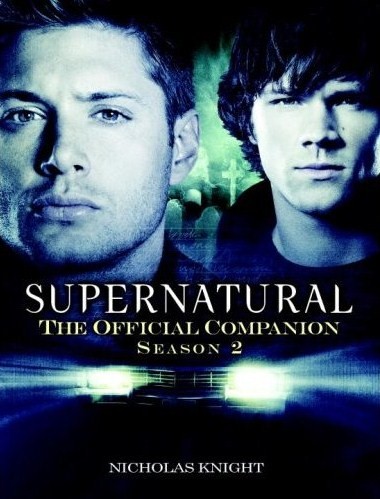 Supernatural: The Official Companion Season 2 - Supernatural Wiki